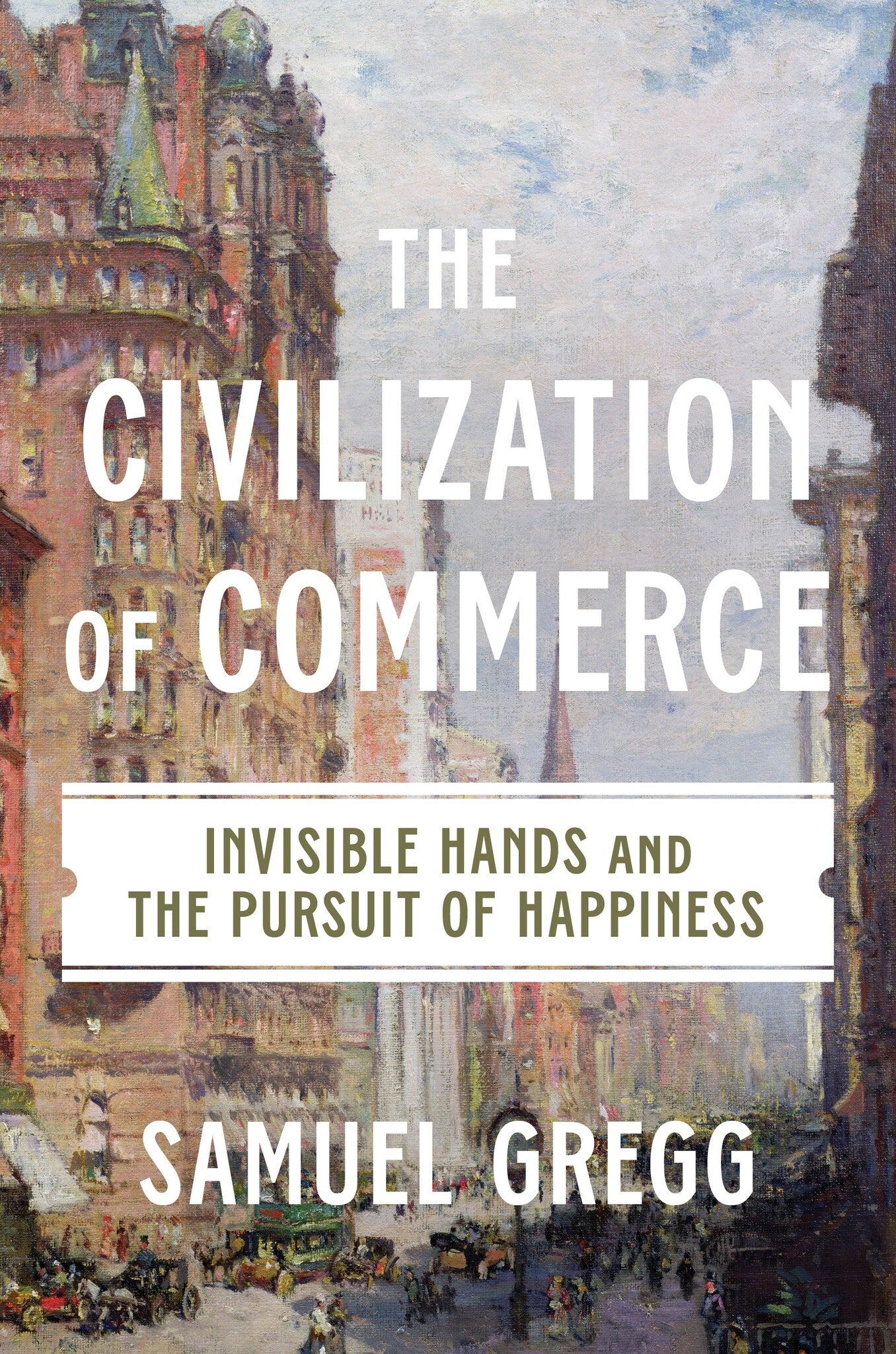 Cover image for The Civilization of Commerce ISBN 9781641775304
